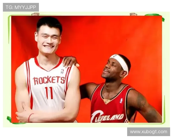 范甘迪深度解析姚明的职业生涯与对NBA的影响力